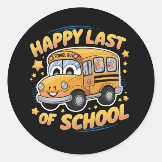 Sticker Rond Bonne dernière journée d'école (Devant)
