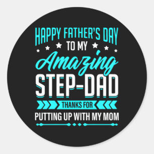 Sticker Rond Bonne Fête des pères Étape Papa Merci D'Avoir Comm