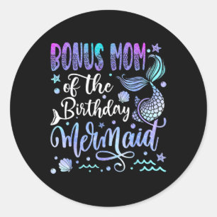 Sticker Rond Bonus Maman De L'Anniversaire Fête Anniversaire Fi