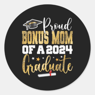 Sticker Rond Bonus Maman D'Un Diplômé 2024 Cl Graduation Senior