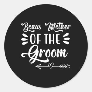 Sticker Rond Bonus Mère De La Groom Mariage Fête Famille Bri