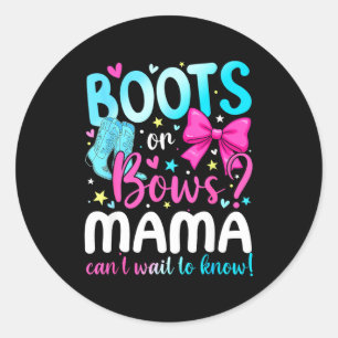 Sticker Rond Boots Or Bows Maman T'aime Fête de Révélation du S