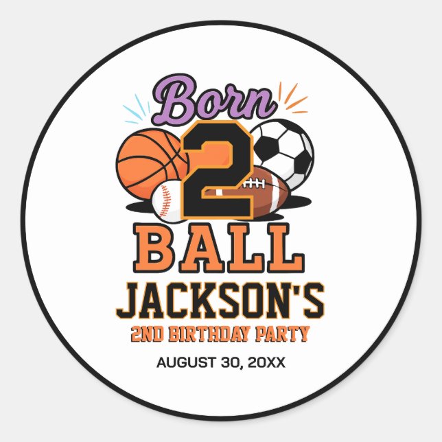 Sticker Rond Born 2 Ball Sports-Themed Boy 2nd Birthday Party (Devant)