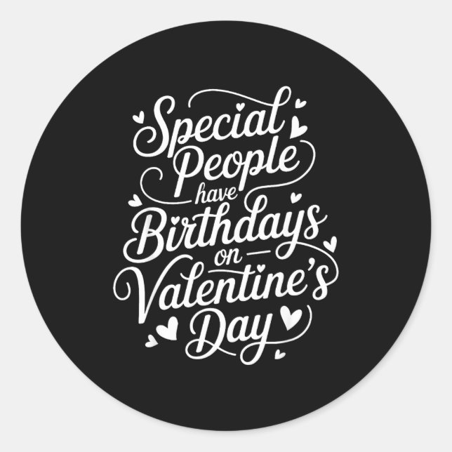 Sticker Rond Born On February 14 Special Birthday For Women Men (Devant)