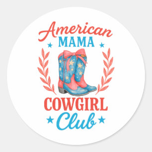 Sticker Rond Bottes de club de cowgirl maman américaine