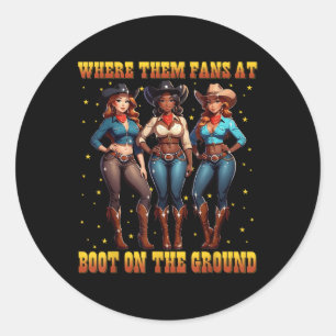 Sticker Rond Bottes Sur Le Terrain Black Cowgirl Western Où Le