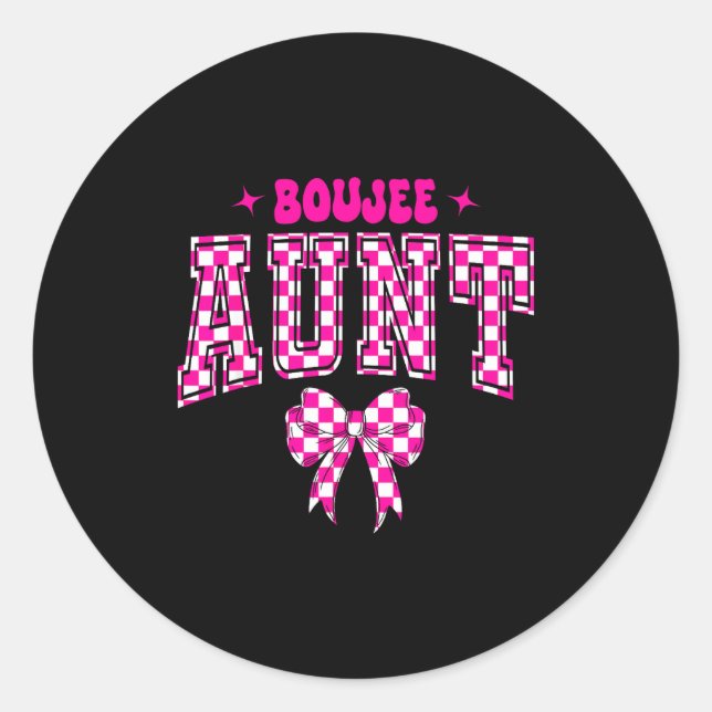 Sticker Rond Boujee Aunt Nk Checkered Bow Birthday Family Match (Devant)