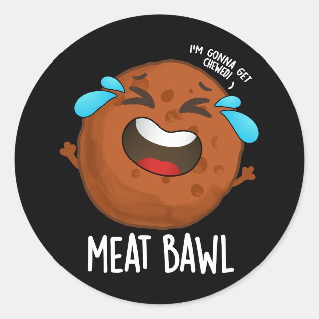 Sticker Rond Boule de viande amusant tournoi de boule de viande (Devant)