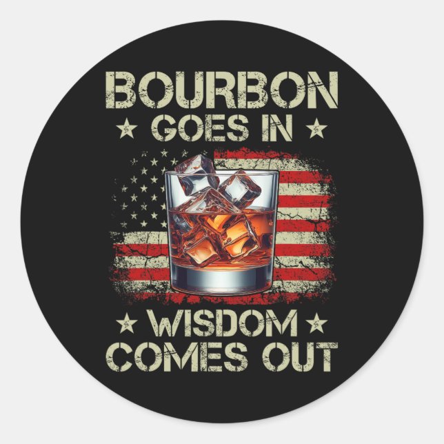 Sticker Rond Bourbon Goes In Wisdom Comes Out Whiskey Usa Flag  (Devant)
