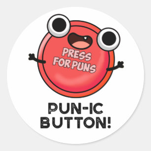 Sticker Rond Bouton Pun-ic Funny Pun