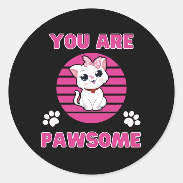 Sticker Rond Bouton Vous êtes Pawsome (Devant)