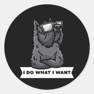 Sticker Rond Bouvier des Flandres Je fais ce que je veux Chien 
