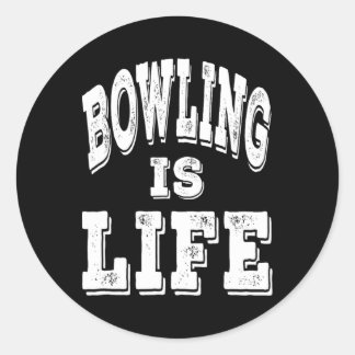 Sticker Rond Bowling Is Life - Distressed White Letters