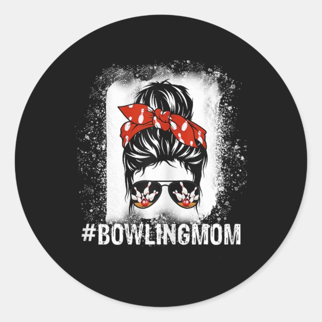Sticker Rond Bowling Maman Messy Bun Bleached Mère's Day Cadeau (Devant)