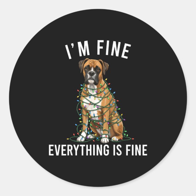 Sticker Rond Boxer Dog Christmas I'm Fine Everything Is Fine  (Devant)
