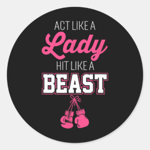 Sticker Rond Boxez comme une dame, frappez comme un patron de b