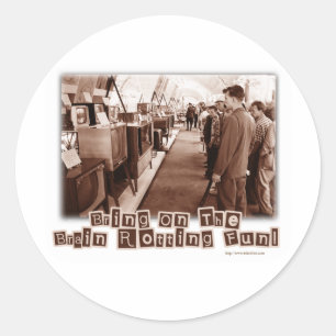 Sticker Rond Brain Rotting Fun !