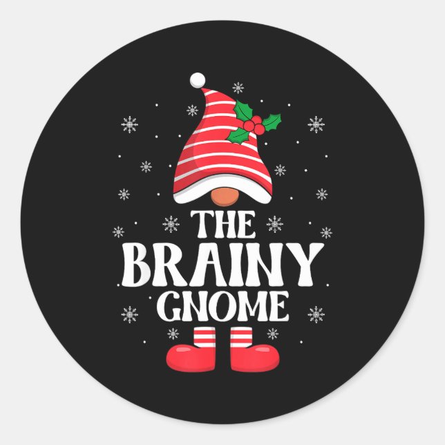Sticker Rond Brainy Gnome Christmas Family Matching Group Funny (Devant)