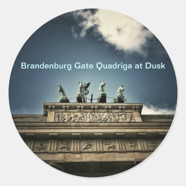 Sticker Rond Brandenburg Gate Quadriga View in Berlin, Germany (Devant)