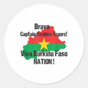 Sticker Rond Bravo Capitaine Ibrahim Traore ! Viva Burkina Faso