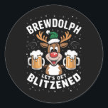 Sticker Rond Brewdolph Buvons Blitzened Christmas Reindeer B<br><div class="desc">Brewdolph Obtenons Blitzened Christmas Reindeer Beer</div>