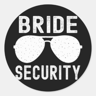 Sticker Rond Bride Sécurité Funny Mariage Bachelorette Party Su