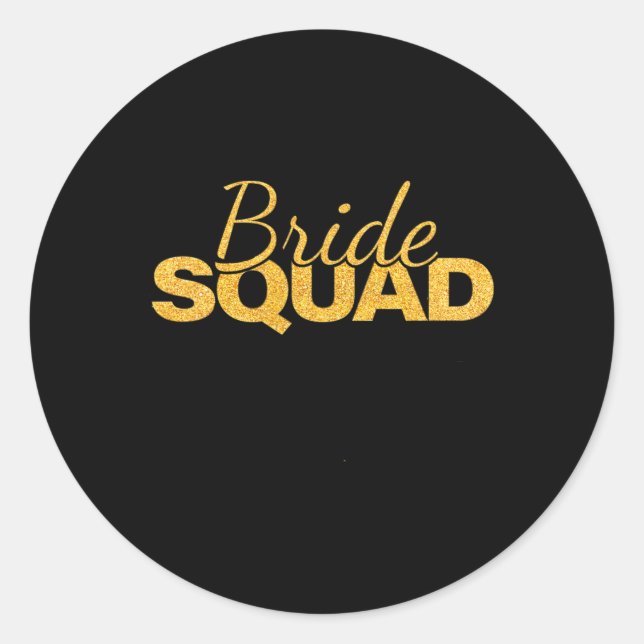 Sticker Rond Bride Squad Bachelorette Party Bridesmaid Mariage (Devant)