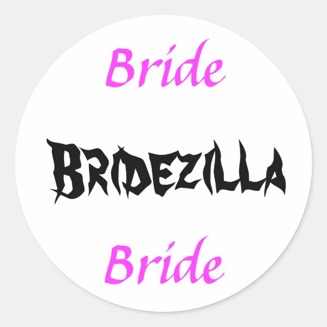 Sticker Rond Bridezilla Bride (Devant)