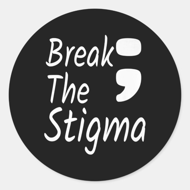 Sticker Rond Briser La Stigma Semicolon Prévention Suicide Awar (Devant)