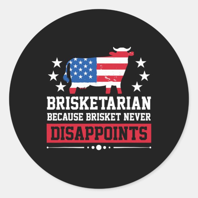 Sticker Rond Brisketarian Parce Que Brisket Ne Déçoit Jamais Bb (Devant)