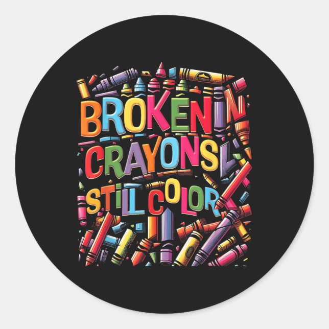 Sticker Rond Brokencrayonne Toujours Couleur Sensibilisation à  (Devant)