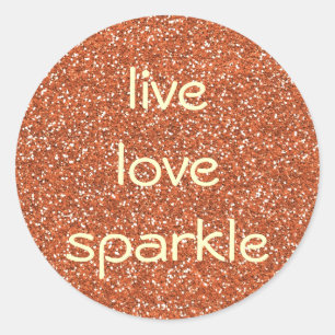 Sticker Rond Bronze parties scintillant Live Love Sparkle