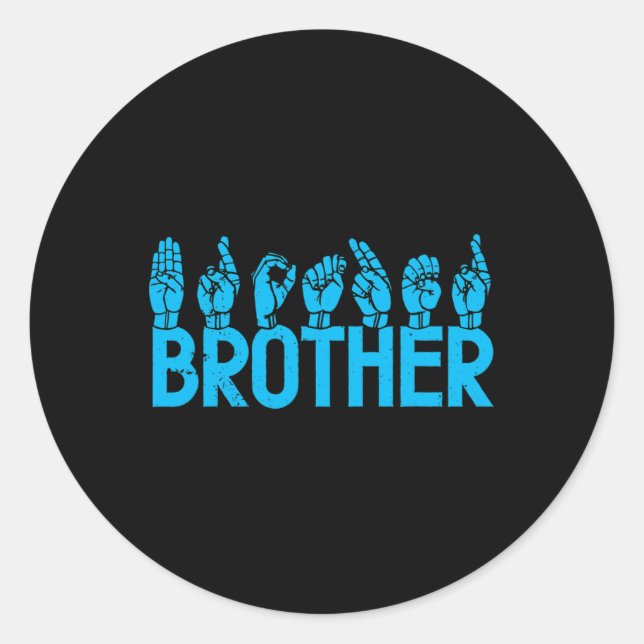 Sticker Rond Brother American Sign Language Sourde Sensibilisat (Devant)