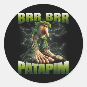 Sticker Rond Brr Brr Patapim