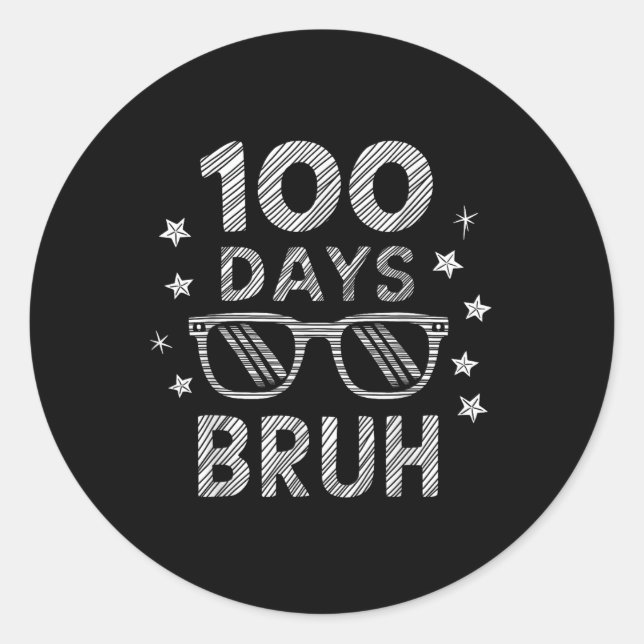 Sticker Rond Bruh 100 Jours D'École Sungles 100E Jour De L'Écol (Devant)