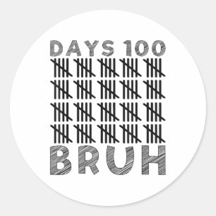 Sticker Rond Bruh 100E Jour De L'École 100 Jours De Enfants De 