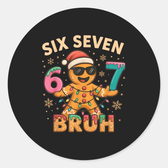 Sticker Rond Bruh 67 Christmas Six Seven Gingerbreadman Boys 67 (Devant)