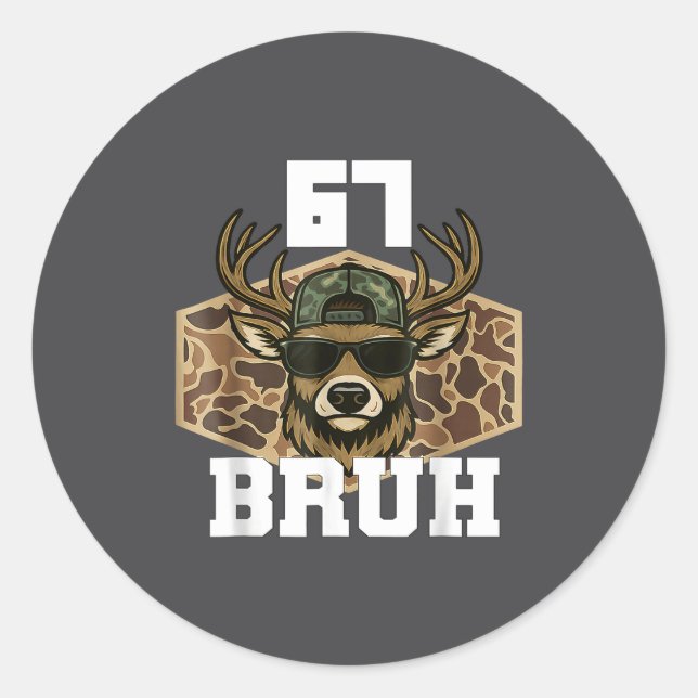 Sticker Rond Bruh 67 Deer Funny Deer Hunting Camo Hat Youth Tee (Devant)