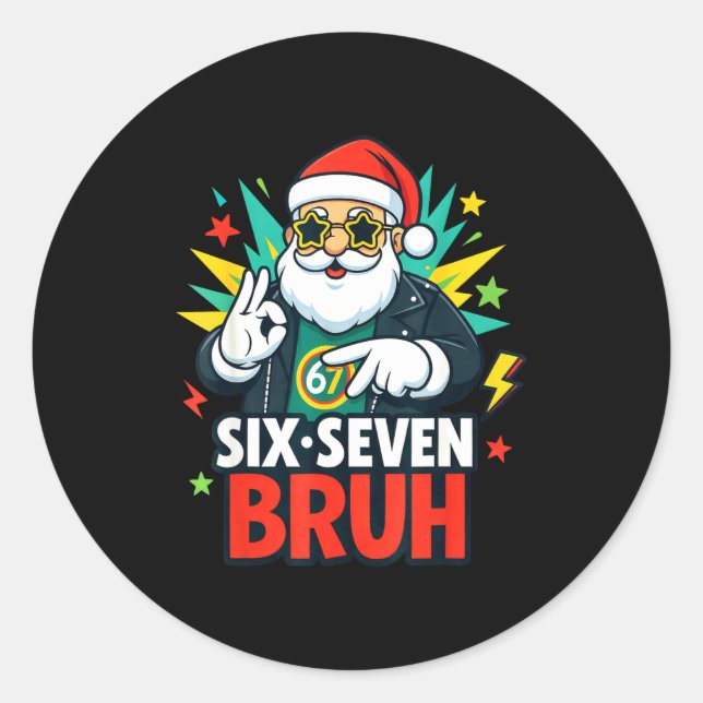Sticker Rond Bruh 67 Six Seven 6 7 Meme Gen Alpha Christmas Gen (Devant)