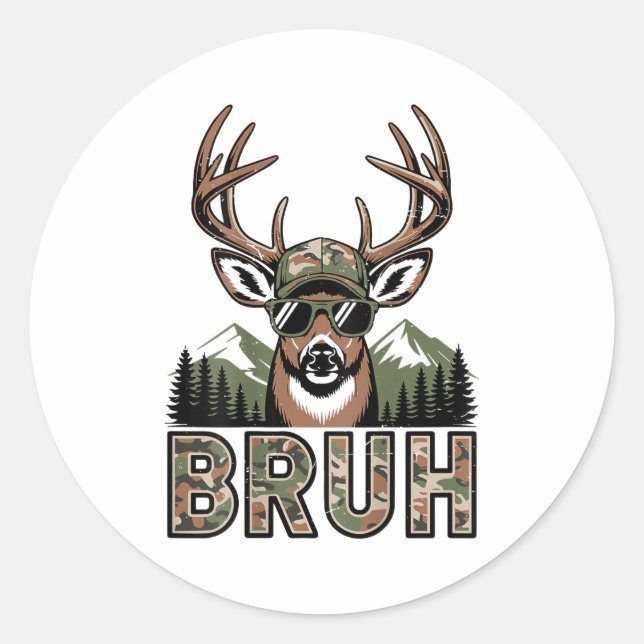 Sticker Rond Bruh Camo Deer Hunting Camouflage Elk Buck Funny Y (Devant)