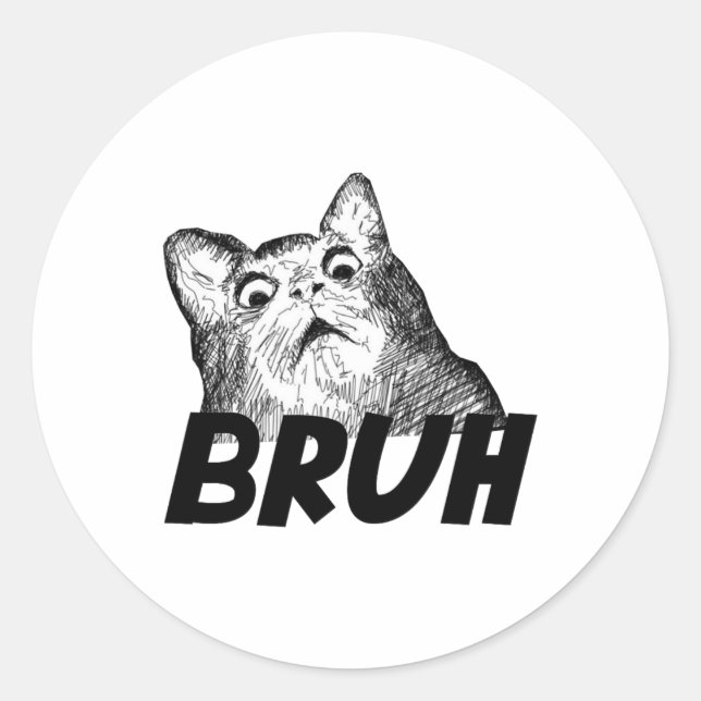 Sticker Rond Bruh Choqué Gasp Chat amusant (Devant)
