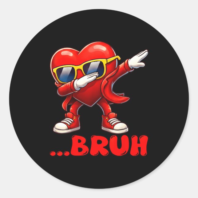 Sticker Rond Bruh Dabbing Heart Funny Kids Boys Mens Valentine  (Devant)