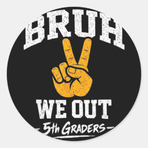 Sticker Rond Bruh dehors élèves de 5e promotion de fin d'études