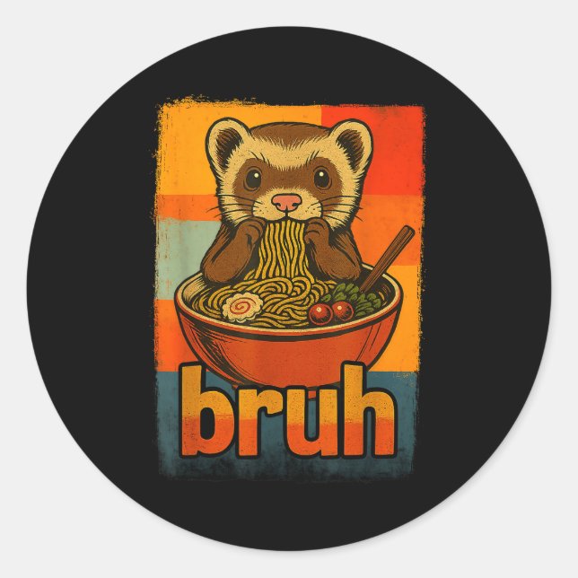 Sticker Rond Bruh Ferret Eating Japanese Ramen Noodles Gift Men (Devant)