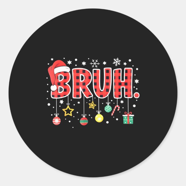 Sticker Rond Bruh Funny Christmas Red Plaid Teens Boys Kids Xma (Devant)