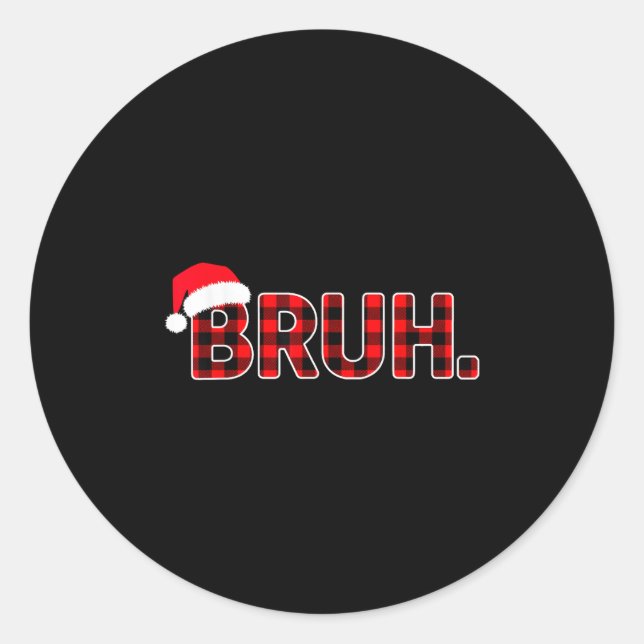 Sticker Rond Bruh Funny Noël Plaid Ados garçons Hommes Noël Paj (Devant)