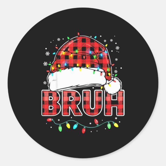 Sticker Rond Bruh Funny Santa Hat Lights Christmas  (Devant)