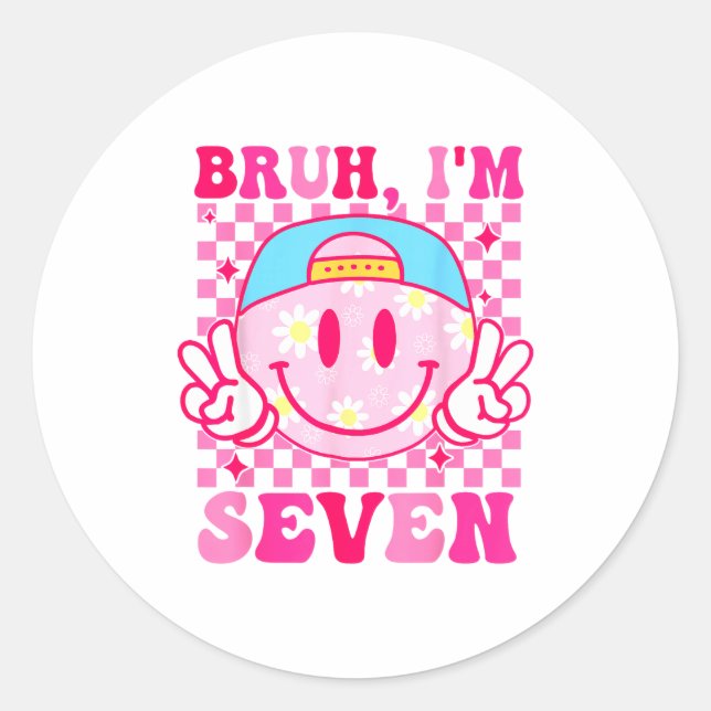Sticker Rond Bruh I'm Seven 7 7th Birthday Girls Groovy 7 Years (Devant)