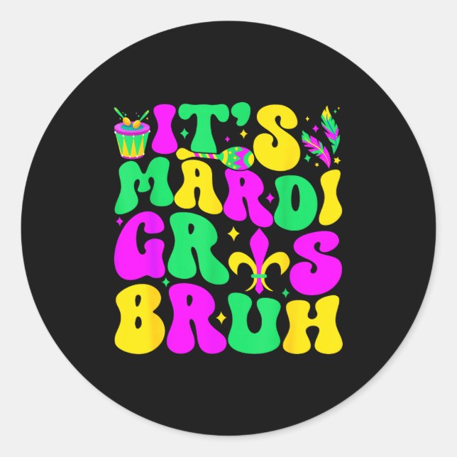 Sticker Rond Bruh Mardi Gras Teens Boys Kids Mardi Gras _1  (Devant)