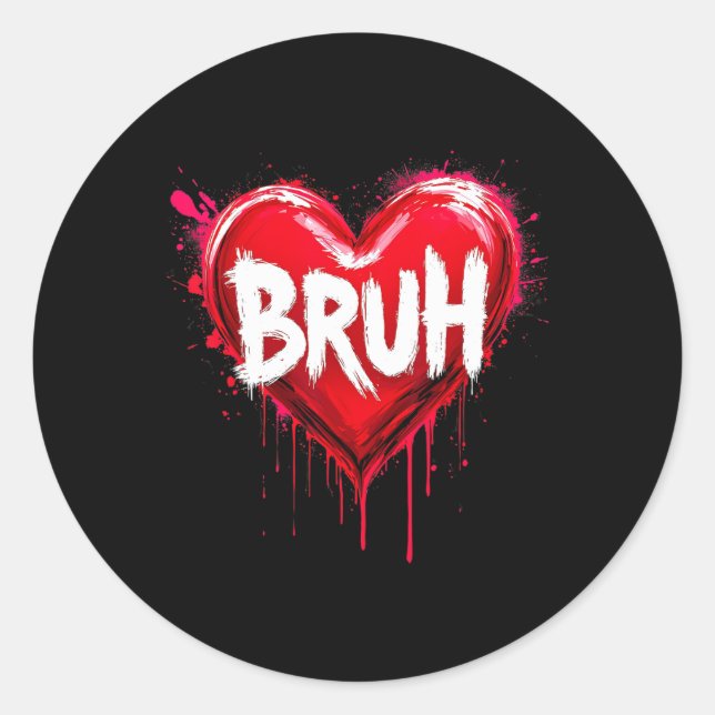 Sticker Rond Bruh Mème Citation Drôle Frère Salutation Adolesce (Devant)